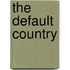 The Default Country