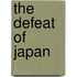 The Defeat of Japan