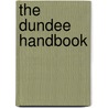The Dundee Handbook door Fiona Danskin