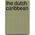 The Dutch Caribbean