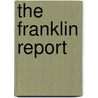 The Franklin Report door Elizabeth Franklin
