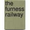 The Furness Railway door Ken Norman