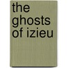 The Ghosts of Izieu door John H. Watson