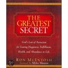 The Greatest Secret door Ron McIntosh