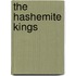 The Hashemite Kings
