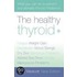 The Healthy Thyroid