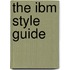 The Ibm Style Guide