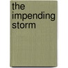 The Impending Storm by Clifford B. Bowyer