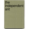 The Independent Ant by Sue Bates