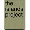 The Islands Project door Eloise Klein Healy