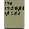 The Midnight Ghosts door Emma Fischal