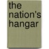 The Nation's Hangar