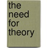 The Need For Theory door Simon Biggs