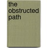 The Obstructed Path door H. Stuart Hughes