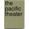 The Pacific Theater door Lamont Lindstrom