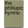 The Phillupic Hymns door P. Sufenas Virius Lupus