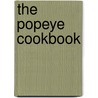The Popeye Cookbook by Josephine Bacon