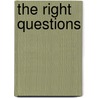 The Right Questions door Debbie Ford