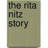 The Rita Nitz Story door Larry L. Franklin