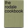 The Rodale Cookbook door Nancy Albright