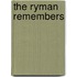 The Ryman Remembers