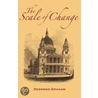 The Scale Of Change door Desmond Graham