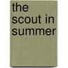 The Scout In Summer door Charles Edward Eaton