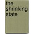 The Shrinking State