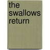 The Swallows Return door Demetrios Boscas