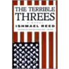 The Terrible Threes door Ishmael Reed