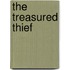 The Treasured Thief