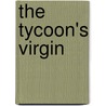 The Tycoon's Virgin door Penny Jordan