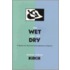 The Wet And The Dry