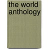 The World Anthology door Robert R. Potter