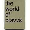 The World Of Ptavvs by Larry Niven