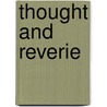 Thought And Reverie door William Kingston Sawyer