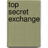 Top Secret Exchange