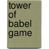 Tower Of Babel Game by Reiner Knizia