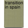 Transition In Spain door Victor Alba