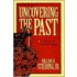 Uncovering The Past