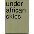 Under African Skies