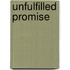 Unfulfilled Promise