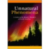 Unnatural Phenomena door Jerome Clark