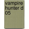 Vampire Hunter D 05 by Saiko Takaki