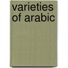 Varieties of Arabic by Frederic P. Miller