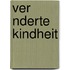 Ver Nderte Kindheit