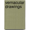 Vernacular Drawings door Seth