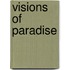 Visions Of Paradise