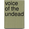 Voice of the Undead door Jason Henderson