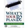 What's Your Plan B? door L.A. Jenkins